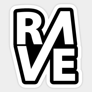 Rave Sticker